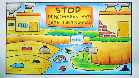Cara Menggambar Poster Pencemaran Lingkungan Membuat Poster