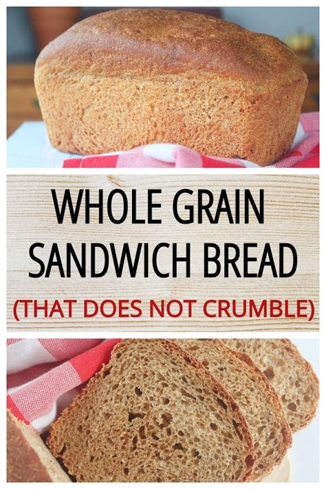 Non Crumbly Whole Grain Sandwich Bread Cheapskate Cook Recipe