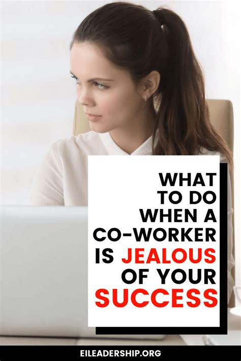 What To Do When Coworkers Are Jealous Of Your Success Relationships