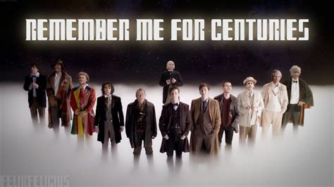 Doctor Who Remember Me For Centuries Youtube