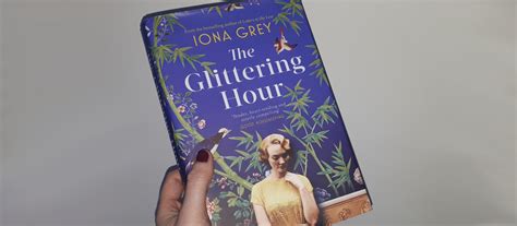 blog tour the glittering hour by iona grey books on the 7 47
