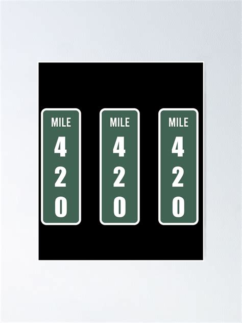 420 Mile Marker Pack Poster By Adelda19 Redbubble