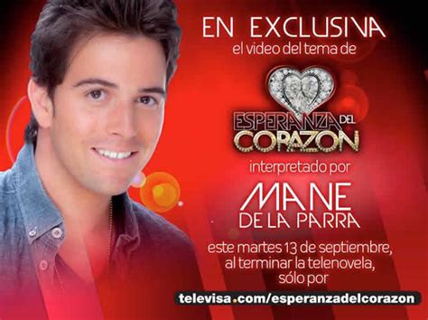 Lanzamiento Del Video Esperanza Del Corazon Por Televisa