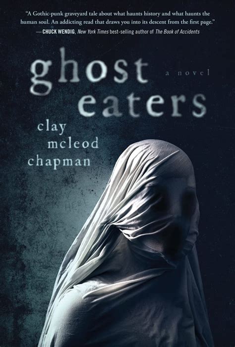 Daily Grindhouse BOOK REVIEW GHOST EATERS BY CLAY McLEOD CHAPMAN