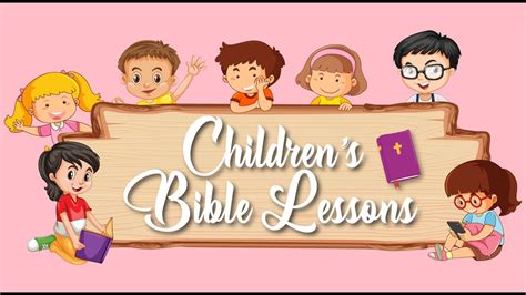 Childrens Bible Lesson 39 Youtube