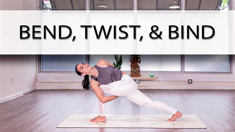 Bend Twist And Bind 1 Hour Vinyasa Yoga Youtube