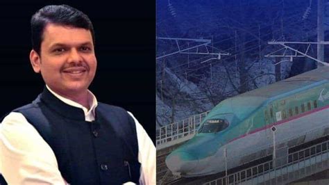 mumbai ahmedabad bullet train project gets a boost devendra fadnavis says all clearances given