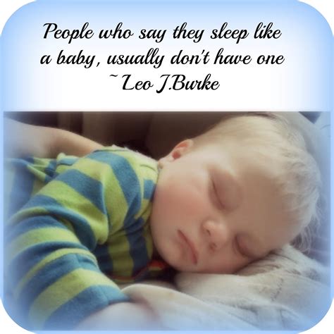 Sleep Like A Baby Quotes Quotesgram