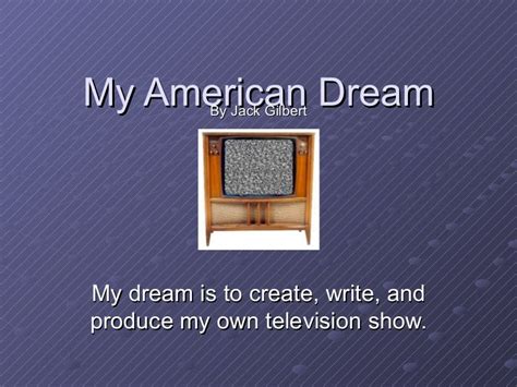 My American Dream