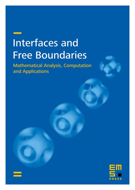 Interfaces And Free Boundaries Ems Press