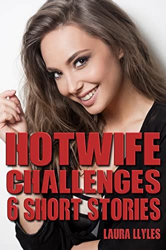 jp hotwife challenges 6 short stories the hotwife and the cuckold english edition