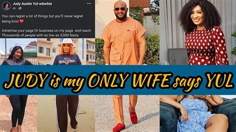 Yul Edochie Assures Judy Austin To The Public As The Original Wife