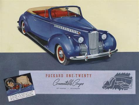 1940 Packard Packard Car Brochure Car Ads