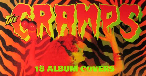 The Cramps 18 Album Covers Puppies And Flowers