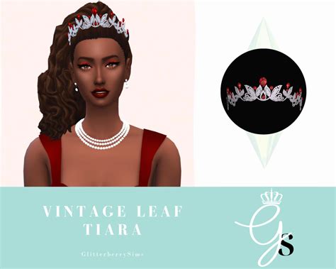 Glitterberrysims Custom Content — Vintage Leaf Tiara A New Tiara For