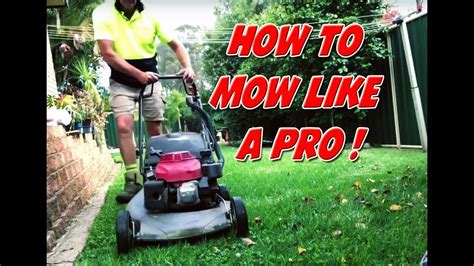 How To Mow A Lawn Like A Pro Youtube