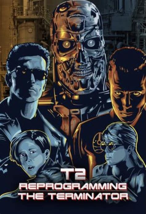 Sección Visual De T2 Reprogramming The Terminator Filmaffinity