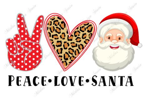 Free Sublimation Peace Love Santa Svg Png Dxf Eps Cut File