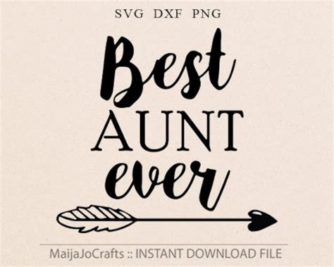 aunt svg best aunt ever svg vector file cricut files love