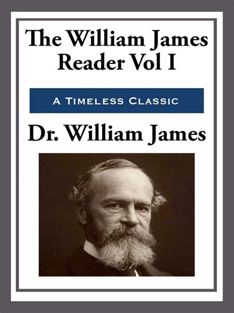 The William James Reader Ebook By Dr William James Official