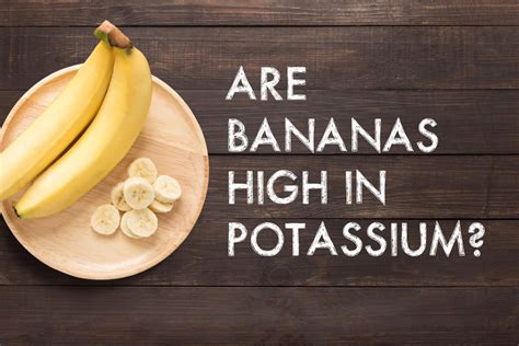 Are Bananas Really High In Potassium Tastylicious