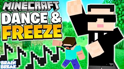 Minecraft Freeze Dance Just Dance Brain Break Youtube