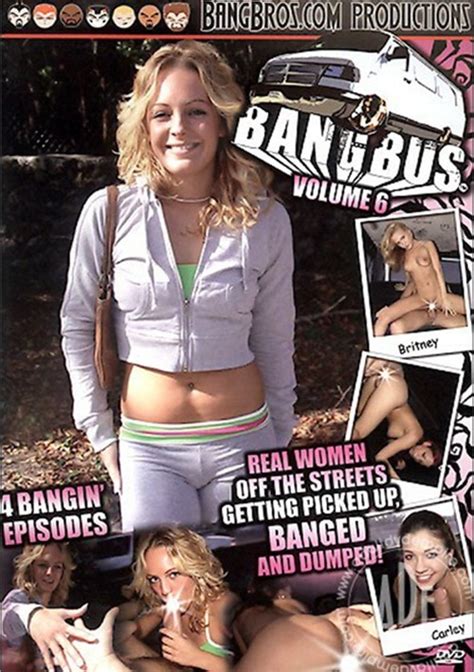 Bang Bus Vol 6 2005 Adult Dvd Empire