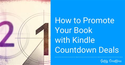 How To Promote Your Book With Kindle Countdown Deals