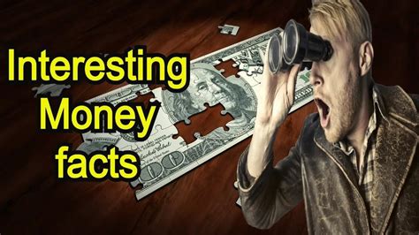 Interesting Money Facts Youtube