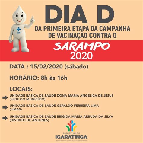 Site Oficial Da Prefeitura Municipal De Igaratinga DIA D DA PRIMEIRA ETAPA DA CAMPANHA DE