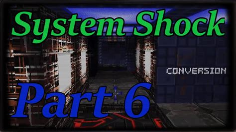 System Shock Part 6 Cyborg Death Assassin Robot Killer Die Youtube