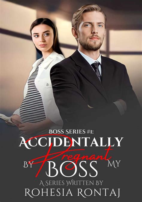 Accidentally Pregnant By My Boss (Boss Series #1)-Dreame