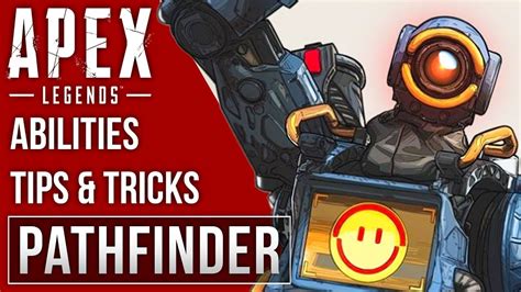 Pathfinder Guide Abilities Tips And Tricks Apex Legends Youtube