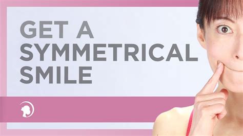 How To Get A Symmetrical Smile With Facial Exercises Youtube