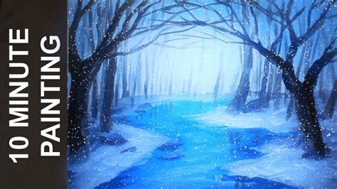 Painting A Winter Forest Landscape With Acrylics In 10 Minutes Youtube