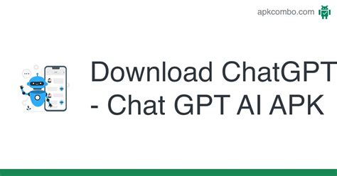 Chatgpt Chat Gpt Ai Apk Android App Free Download