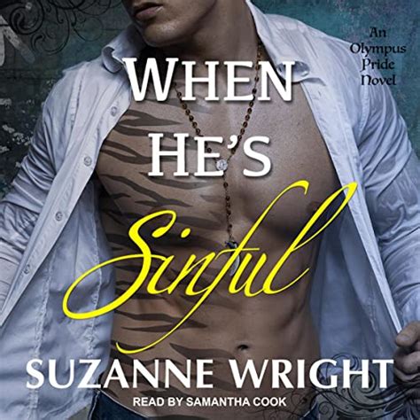 when he s sinful the olympus pride book 3 audible audio edition suzanne wright