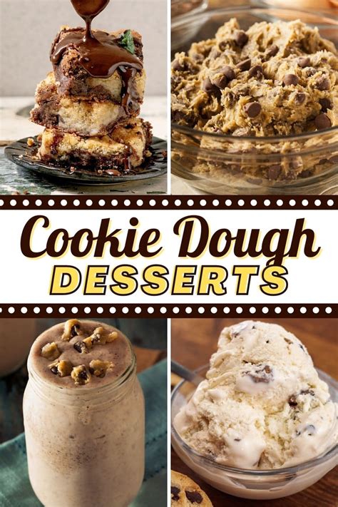 25 Best Cookie Dough Desserts Insanely Good