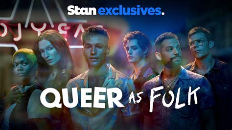 Watch Queer As Folk Now Streaming Only On Stan