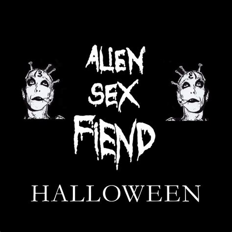 Alien Sex Fiend Alien Sex Fiend Halloween Reviews Album Of The Year