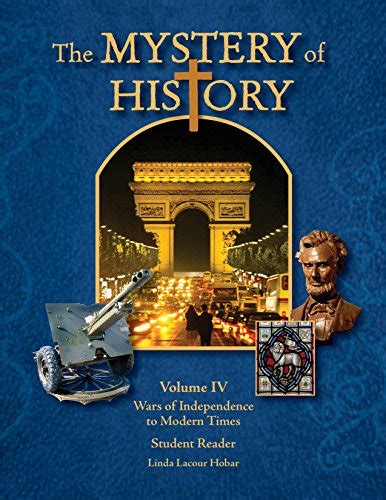 Mystery Of History Vol 4 Linda Lacour Hobar 9781892427304 Abebooks
