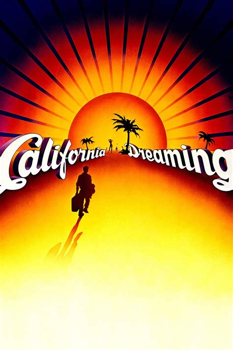 California Dreaming 1979 By John D Hancock