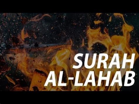 Isi Kandungan Surat Al Lahab YouTube