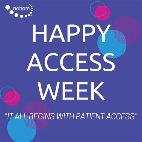 Happy Access Week To All Of Our Hardworking Dedicated Patient Access