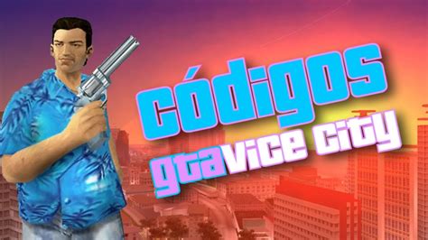 Códigos do GTA Vice City YouTube
