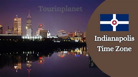 Indianapolis Time Zone