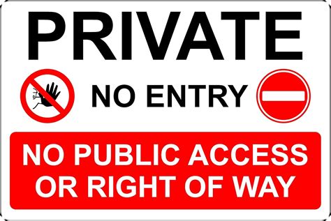 Buy Private No Entry No Public Access Or Right Of Way Safety Sign 1mm