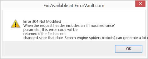 How To Fix Error 304 Not Modified When The Request Header Includes An If Modified Since