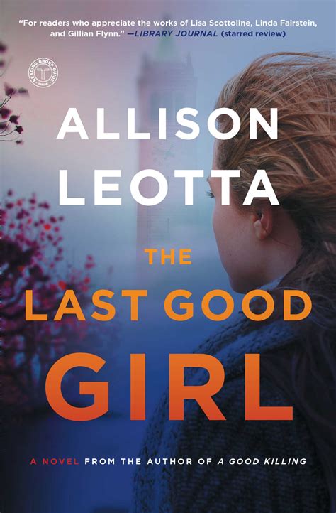 The Last Good Girl Book By Allison Leotta Official Publisher Page
