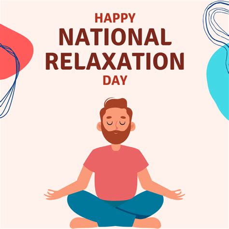 National Relaxation Day Our Minds Matter